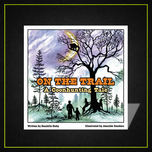 On The Trail: A Coonhunting Tale